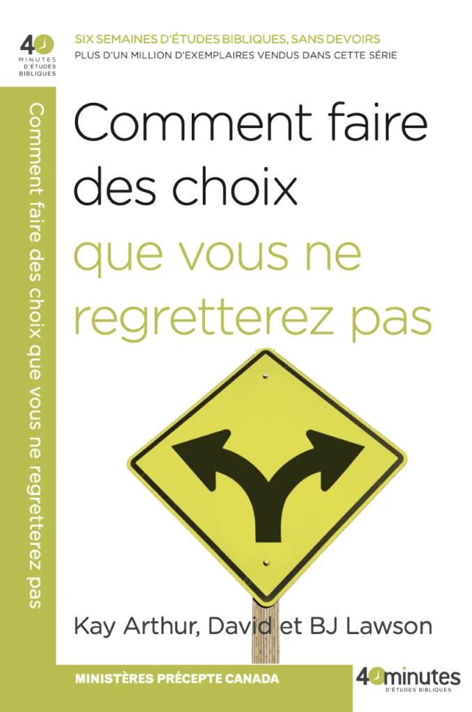 Comment faire des choix que vous ne regretterez pas